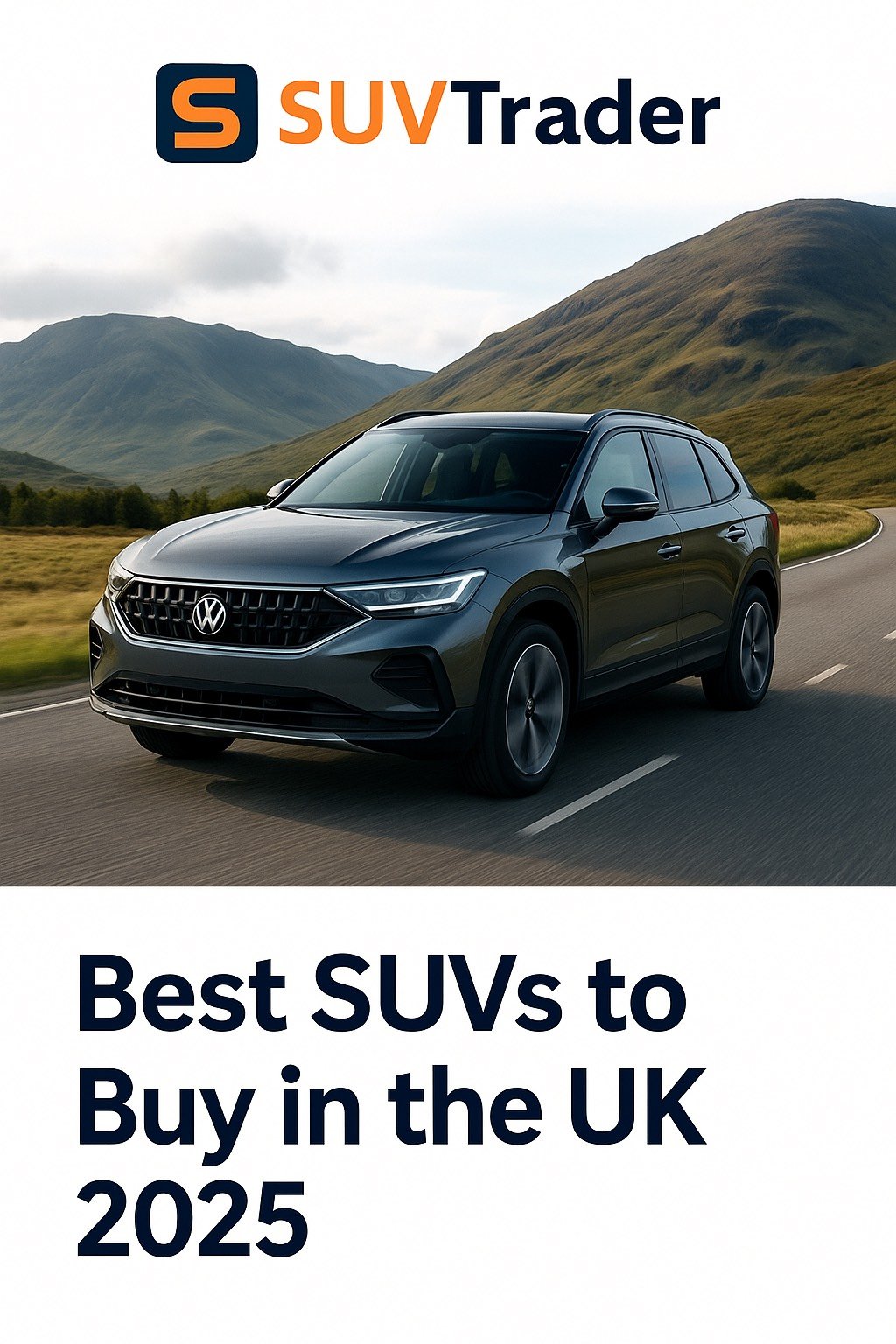 Modern SUV driving on a UK road – guide on how to choose the right SUV for your needs